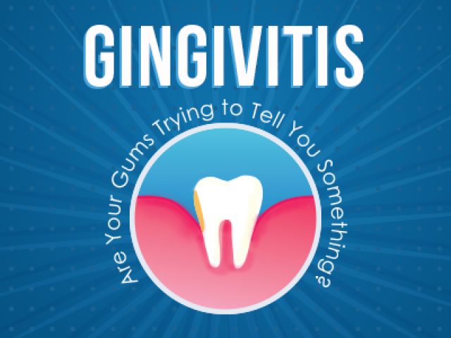 Gingivitis: Are Your Gums Trying to Tell You Something? (featured image)